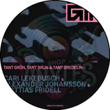 Cari Lekebusch-Tant Grön, Tant Brun & Tant Gredelin