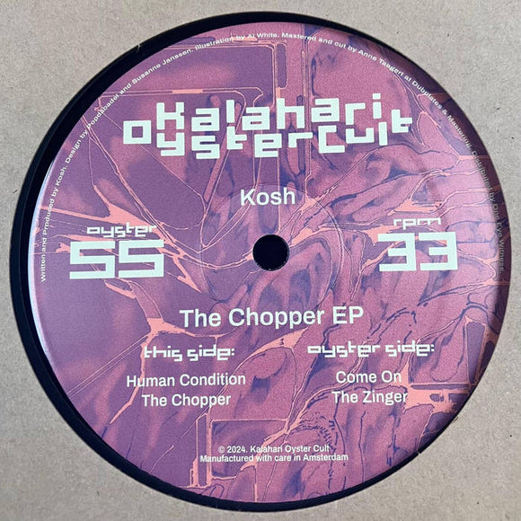 Kosh-The Chopper EP