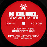 X Club-Stay With Me EP
