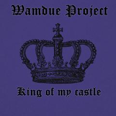 Wamdue Project-King Of My Castle    [Transparent Blue]
