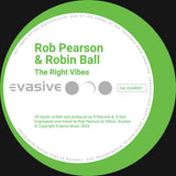 Rob Pearson & Robin Ball-Don't Put Up Wit Dat / The Right Vibes  [released in 2006]