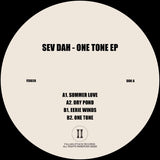 Sev Dah-One Tone EP    [Release: 12.09.2025]
