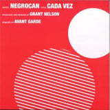 Negrocan-Cada vez