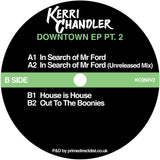 Kerri Chandler-Downtown EP Pt.2  [Release: 13.02.2026]