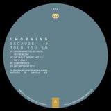 1morning-Because I Told You So