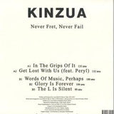 Kinzua Never Fret, Never Fail EP