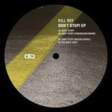 Kill Ref-Don't Stop! EP  [Release: 10.04.2026]