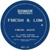 Fresh & Low-Fever Tension / Fresh Juice II