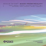 Space Ghost-Back From Reality