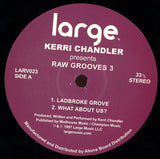 Kerri Chandler-Raw Grooves 3