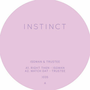 Isgwan / Trustee-Instinct 35    [Release: 01.09.2025]