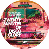 DJ Garth / Eti-Twenty Minutes Of Disco Glory [30th Anniversary reissue]