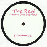 The Real-Debbie Does Deptford  [reissue]