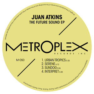 Various Artists-Juan Atkins presents The Future Sound EP   [Release: 30.05.2025]