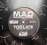 M.A.D Productions Featuring Carroll Thompson-Too Late