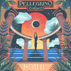 Pellegrino* & Zodyaco – Koinè