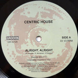 Centric House-Alright, Alright