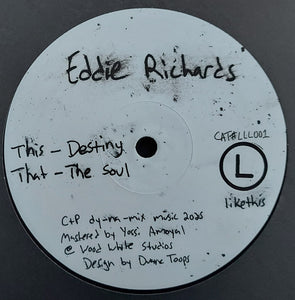 Eddie Richards-Destiny   [10" limited to 300 copies]