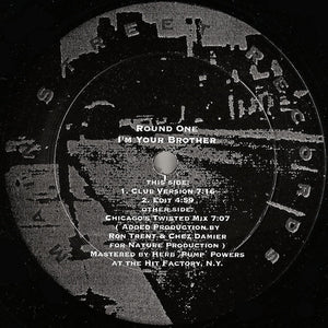 Round One-I'm Your Brother   [Reissue, Remastered]