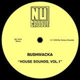 Bushwacka-House Sounds, Vol. 1