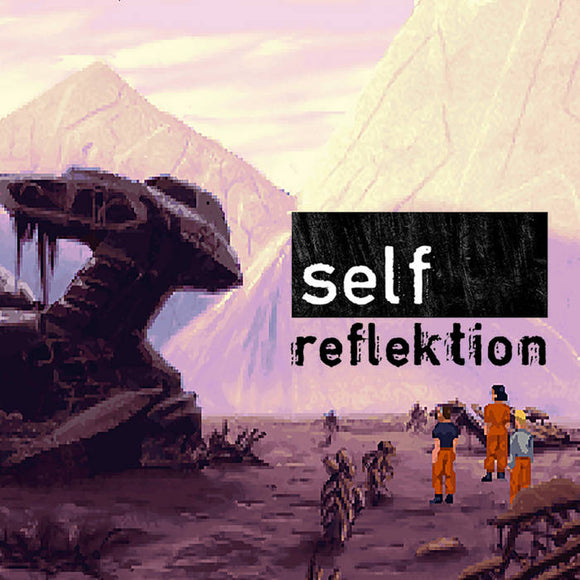 Vil & Cravo-Self Reflektion 20