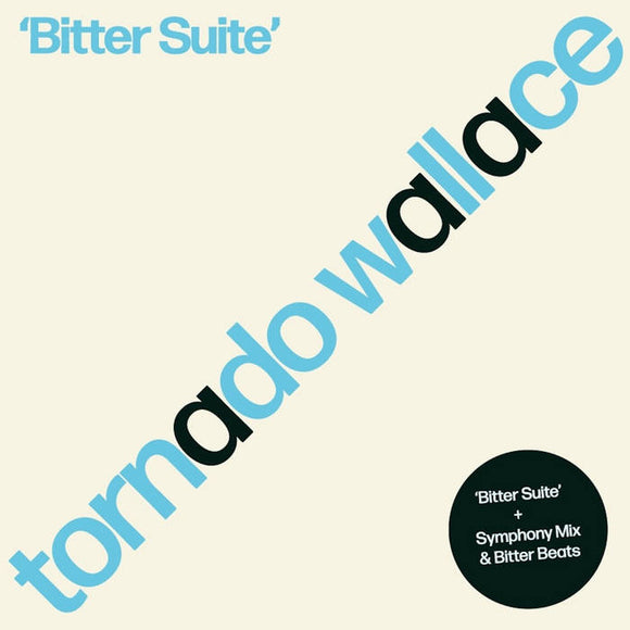 Tornado Wallace -Bitter Suite