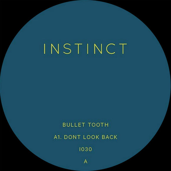 Bullet Tooth-Don't Look Back