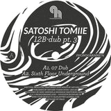 Satoshi Tomiie-12B Dub Part.3   [Color Vinyl]