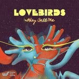 Lovebirds-They Call Me EP