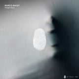 Marco Bailey-Twilight Abbys EP   [Release: 09.01.2026]