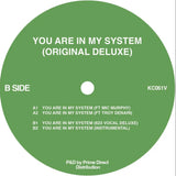 Kerri Chandler-You Are In My System [Original Deluxe] [Release: 14.08.2026]