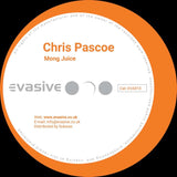 Chris Pascoe-Mong Juice / Trippy Breakfast   [Release Date: unknown]