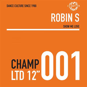 Robin S -Show Me Love EP