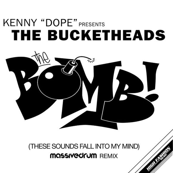 The Bucketheads -The Bomb! These Sounds Fall Into My Mind