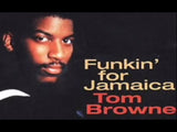 Tom Browne/Funkin For Jamaica/ Bebopafunkadiscolypso